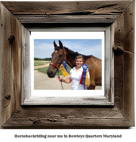 horseback riding near me in Bowleys Quarters, Maryland